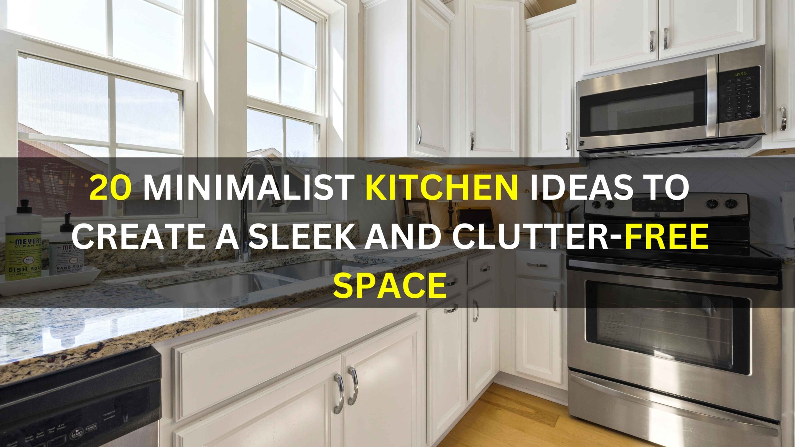 20 Minimalist Kitchen Ideas to Create a Sleek and Clutter-Free Space